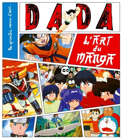 Revue Dada, No270, l'art du manga | 9782358801706