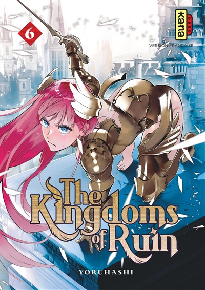 Kingdoms of ruin (The) T.06 | 9782505114802