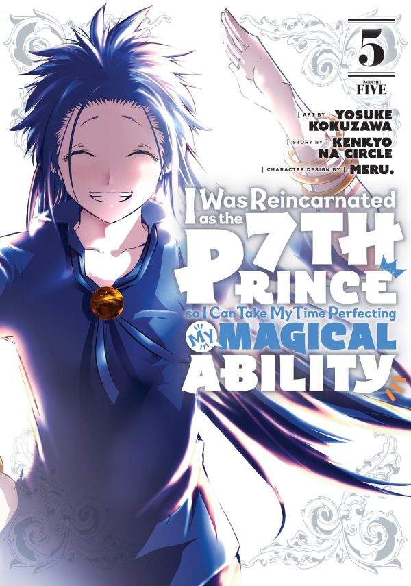 I was Reincarnated as the 7th prince so I can take my time perfecting my magical ability (EN) T.05 | 9781646517022