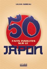 50 faits insolites sur le Japon | 9782379892134