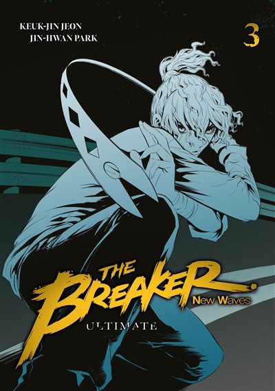 Breaker (The) - New waves - Ultimate Ed. T.03 | 9782382751657