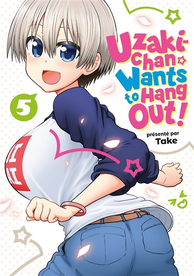 Uzaki-chan wants to hang out T.05 | 9782382753057