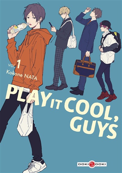 Play it cool, guys T.01 | 9782818999172