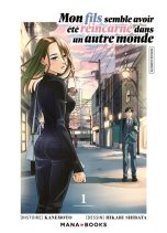 Mon fils semble ete reincarne dans un autre monde T.01 | 9791035503987