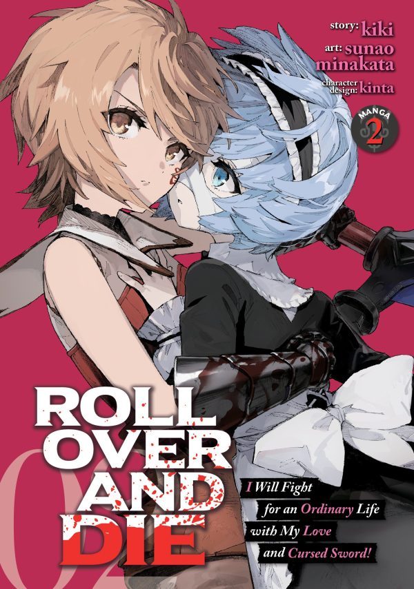 Roll over and die: I will fight for an ordinary life with my love and cursed sword (EN) T.02