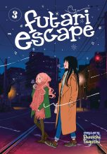 Futari escape (EN) T.03 | 9781685795658