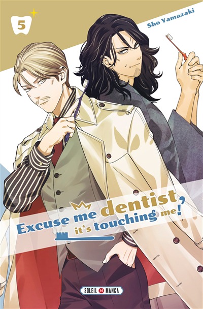 Excuse me dentist, it's touching me T.05 | 9782302099098
