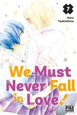 We must never fall in love T.07 | 9782811677596
