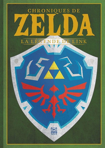 Chroniques de Zelda: la legende de link | 9782376973904