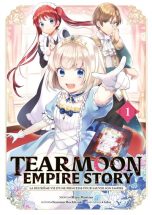 Tearmoon empire story T.01 | 9782382754283