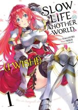 Slow life in another world (I wish) T.01 | 9782385031923