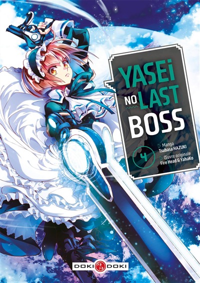 Yasei no last boss T.04 | 9782818996331