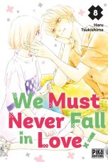 We must never fall in love T.08 | 9782811677602
