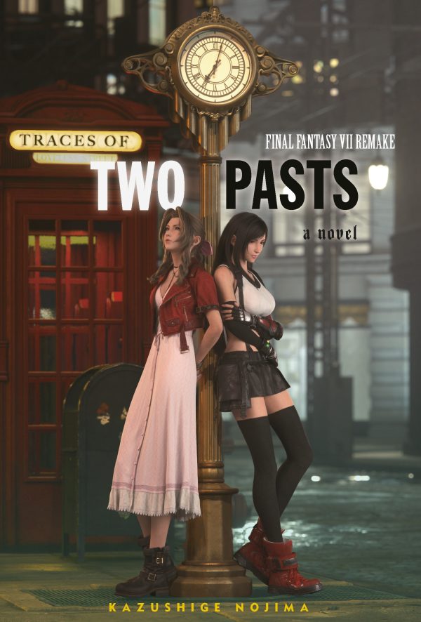 Final Fantasy VII remake: Traces of two pasts | 9781646091775