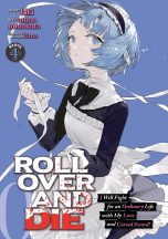 Roll over and die: I will fight for an ordinary life with my love and cursed sword (EN) T.04 | 9781648272493