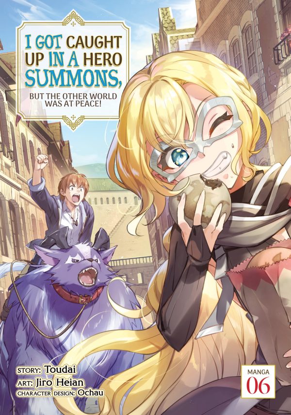 I got caught up in a hero summons, but the other world was at peace (EN) T.06 | 9781685795689