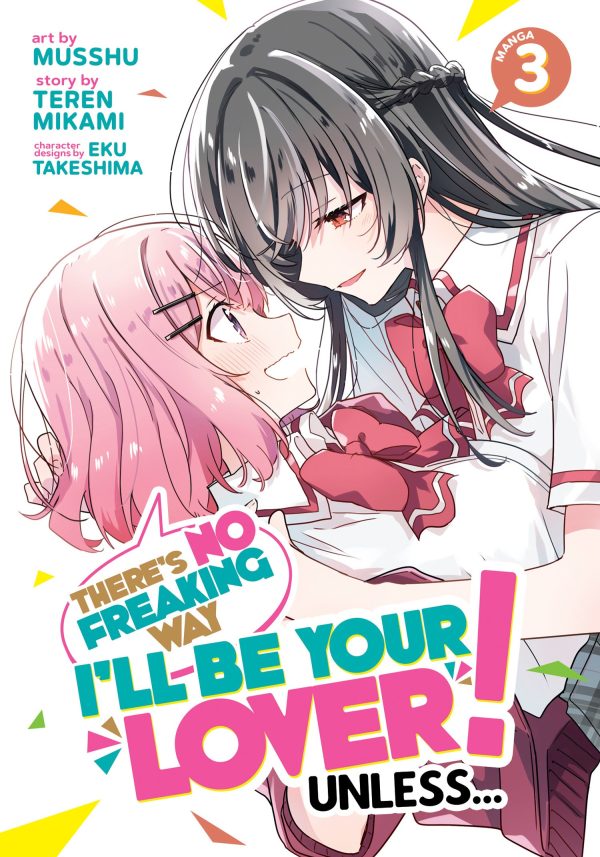 There's no freaking way I'll be your lover, unless... (EN) T.03 | 9781685799311