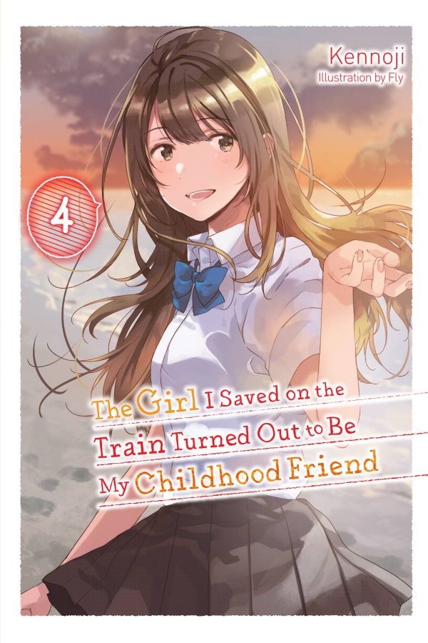 Girl I saved on the train turned out to be my childhood friend (The) - LN (EN) T.04 | 9781975368005