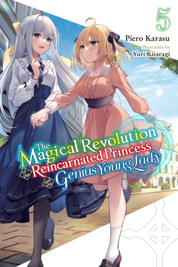 Magical revolution of the reincarnated princess and the genius young lady (The) - LN (EN) T.05 | 9781975369033
