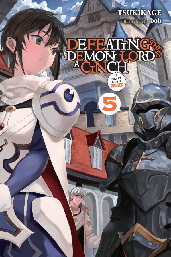 Defeating the demon lord's a cinch (if you've got a ringer) (EN) T.05 | 9781975370251
