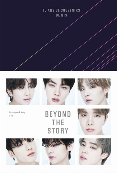 Beyond the story: 10 ans de souvenirs de BTS | 9782021545616