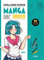 Challenge dessin - Manga Shojo | 9782215180593