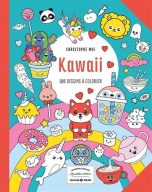 Kawaii: 100 dessins a colorier | 9782263183348