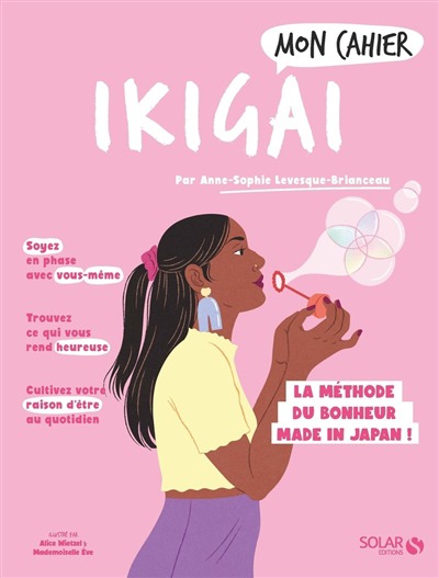 Mon cahier Ikigai: La methode du bonheur made in Japan | 9782263183966