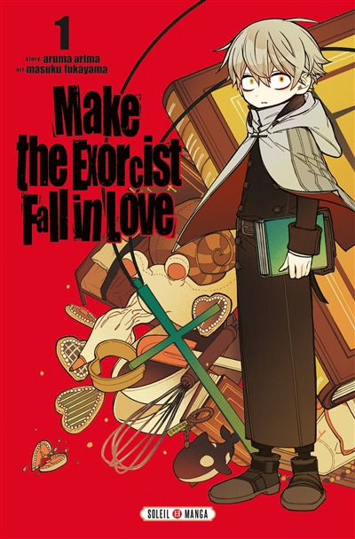 Make the exorcist fall in love T.01 | 9782302100541