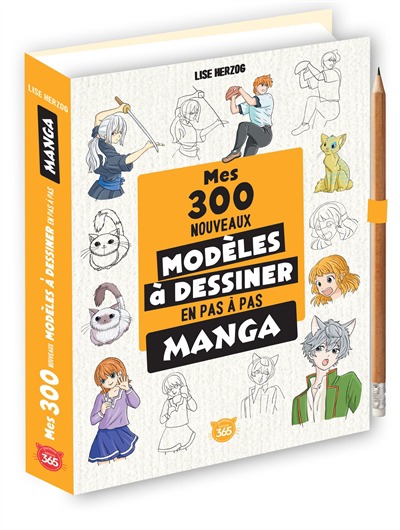 Mes 300 nouveaux modeles manga a dessiner en pas a pas | 9782383823254