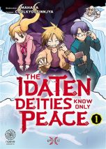 Idaten deities know only peace (The) T.01 | 9782384560028
