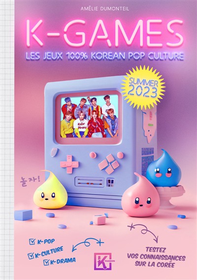 K-games: Les jeux Korean Pop Culture 2023 | 9782492989377