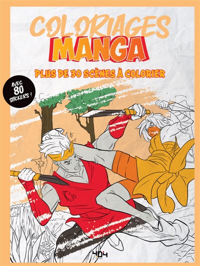 Coloriages manga: Plus de 30 scenes a colorier | 9791032406977
