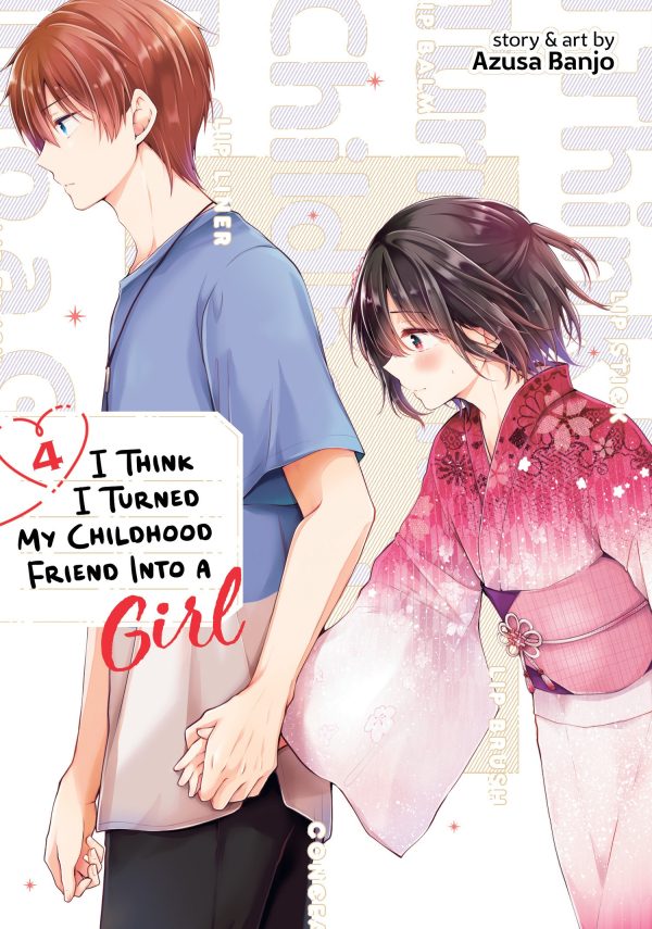 I think I turned my childhood friend into a girl (EN) T.04