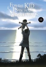 For the kid I saw in my dreams (EN) T.11 | 9781975368166