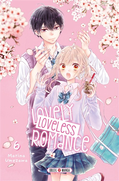 Lovely loveless romance T.06 | 9782302097940