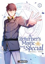 Returner's magic should be special (A) T.01 | 9782382882498