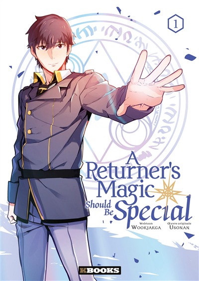 Returner's magic should be special (A) T.01 | 9782382882498