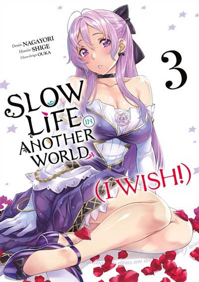 Slow life in another world (I wish) T.03 | 9782385031947