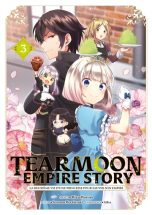Tearmoon empire story T.03 | 9782382754306