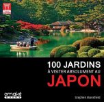 100 jardins a visiter absolument au Japon | 9782379892615