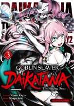Goblin Slayer Daikatana T.03 | 9791042013929