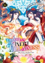 Though I am an inept villainess: Tale of the butterfly-rat body swap in the maiden court - LN (EN) T.06 | 9798888431177