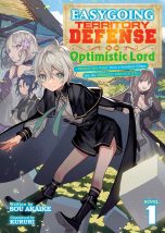 Easygoing territory defense by the optimistic lord: Production magic turns a nameless village into the strongest fortified city - LN (EN) T.01 | 9798888433188