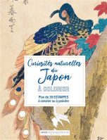 Curiosites naturelles du Japon a colorier ou peindre: 30 estampes | 9782036058262