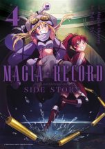 Magia record: Puella magi Madoka Magica - Side story T.04 | 9782382753378