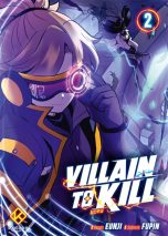 Villain to kill T.02 | 9782494102446