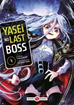 Yasei no last boss T.07 | 9782818996423