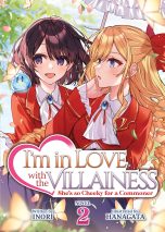 I'm in love with the villainess: She's so cheeky for a commoner - LN (EN) T.02 | 9781685797096