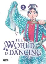 World is dancing (The) T.02 | 9782379504532